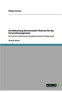 Bedeutung ökonomischer Theorien für das Personalmanagement