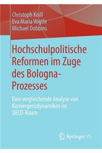 Hochschulpolitische Reformen Im Zuge Des Bologna-Prozesses