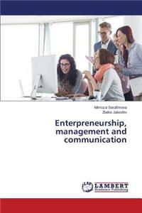 Enterpreneurship, management and communication