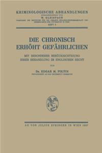 Die Chronisch Erhöht Gefährlichen