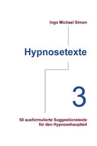 Hypnosetexte. Band 3
