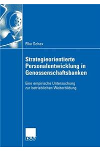 Strategieorientierte Personalentwicklung in Genossenschaftsbanken
