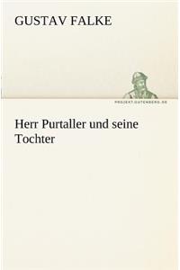 Herr Purtaller Und Seine Tochter