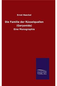 Familie der Rüsselquallen (Geryonida)