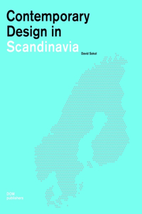 Contemporary Design in Scandinavia