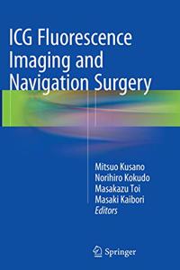ICG Fluorescence Imaging and Navigation Surgery