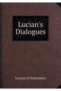 Lucian's Dialogues