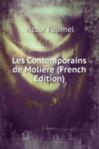 Les Contemporains de Moliere (French Edition)