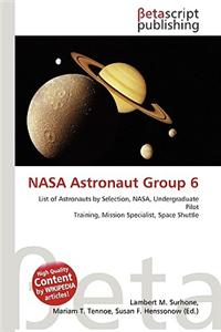 NASA Astronaut Group 6