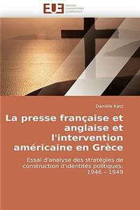 La Presse Fran�aise Et Anglaise Et l''intervention Am�ricaine En Gr�ce