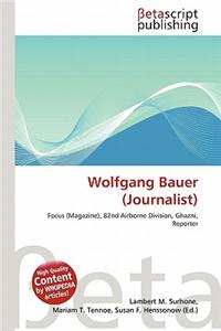 Wolfgang Bauer (Journalist)