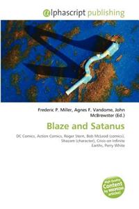 Blaze and Satanus