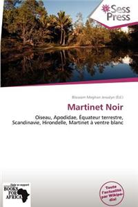Martinet Noir
