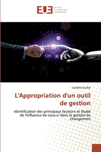 L'Appropriation d'un outil de gestion