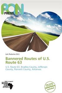 Bannered Routes of U.S. Route 63
