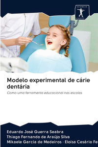 Modelo experimental de cárie dentária