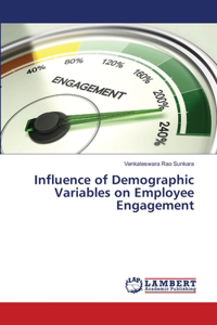 Influence of Demographic Variables on Employee Engagement