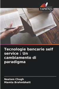 Tecnologie bancarie self service