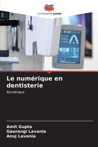 numérique en dentisterie