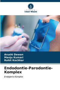 Endodontie-Parodontie-Komplex