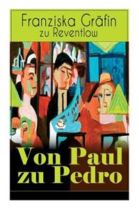 Von Paul zu Pedro