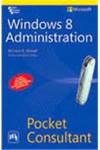 Windows 8 Administration Pocket Consultant