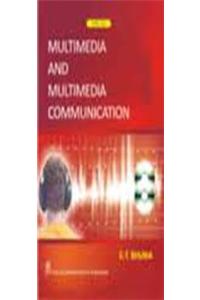 Multimedia and Multimedia Communication