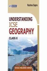 Understanding ICSE Geography-X - (2024-25)