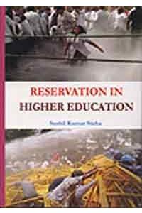 Reservation In Higher Education