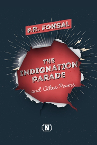 The Indignation Parade