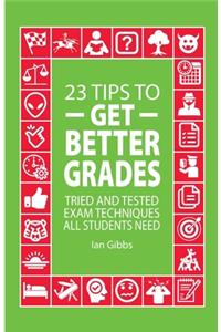 23 Tips to Get Better Grades