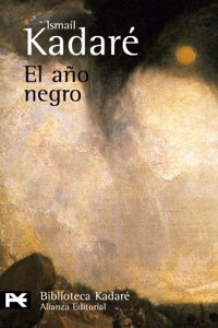 El ano negro / The Black Year (Biblioteca de autor/ Author Library)