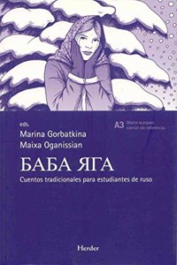 Baba Yaga: Cuentos tradicionales para estudiantes de ruso