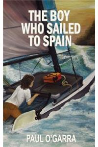 Boy Who Sailed To Spain