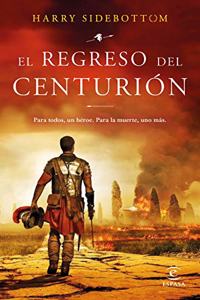 El regreso del centurion