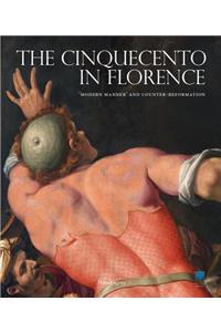 The Cinquecento in Florence