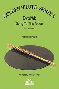 SONG TO THE MOON FROM RUSALKA