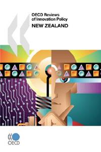 OECD Reviews of Innovation Policy New Zealand