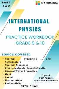 IGCSE Physics (0625) Practice Workbook Part 2