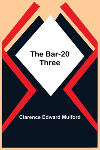 Bar-20 Three