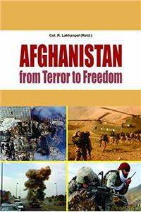 Afghanistan from terror to freedom
