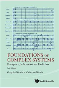 Foundations of Complex Systems: Emergence, Information and Prediction (2nd Edition)