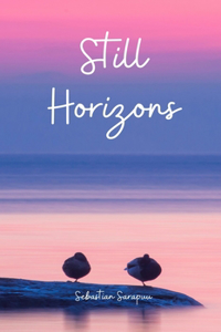 Still Horizons