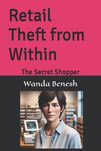 Retail Theft from Within