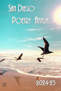 San Diego Poetry Annual 2024-25