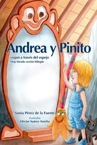 Andrea y Pinito viajan a través del espejo