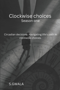 Clockwise choices