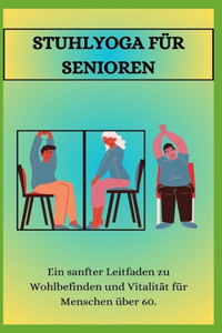 Stuhlyoga Für Senioren
