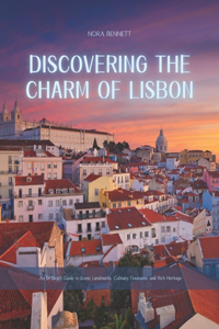 Discovering the Charm of Lisbon