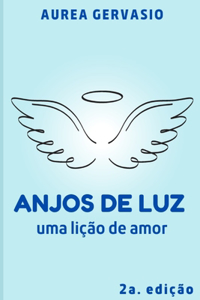 Anjos de Luz: Uma lição de amor